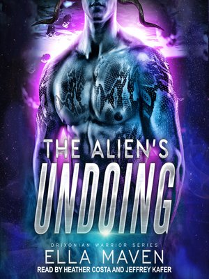 cover image of The Alien's Undoing